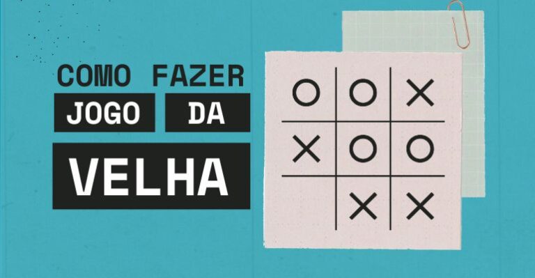 como fazer jogo da velha